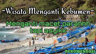 Wisata Menganti kebumen _ macet parahh!! _ 4 mei 2022