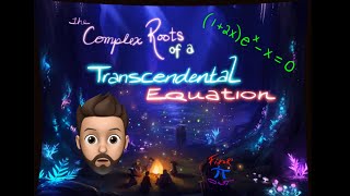 The Complex Roots of a Transcendental Equation!