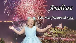 Anelisse Mănescu (7 ani) - Cea mai frumoasă stea