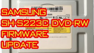 rd #317 How to update firmware  for Samsung SH S223C DVD RW