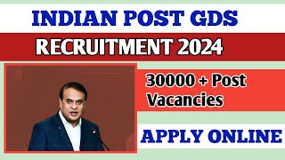 India Post GDS Recruitment 2024// 30000 Post Vacancies//Qualifications 10th Pass//Apply Online