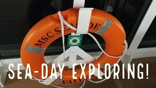 Exploring- Last Sea day- MSC Seaside cruise vlogs (Ep 9)