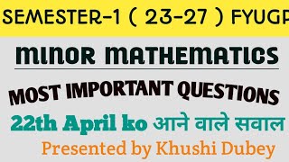 MINOR MATHS SEMESTER-1 MOST IMPORTANT QUESTIONS FOR (Session 23-27 )#bbmku_sem-1_minor_maths