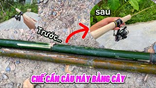 Tờ Ka Hờ | Lần Đầu Chế Cần Câu Máy Bằng "Tre"!!