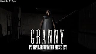 Granny OST | Update Soundtrack of Steam Trailer (by DVloper)