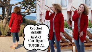 Statement Heart Cardigan Crochet Tutorial