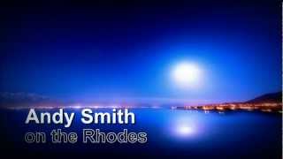 Andy Smith - on the Rhodes (Dirtydrivesounds 10)