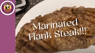 The Perfect Marinated Flank Steak!