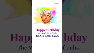 Happy birthday Kalam ji #shorts #abdulkalam #apjabdulkalam #apjabdulkalamquotes