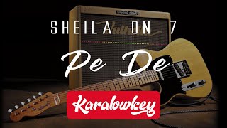 Sheila On 7 - Pe De (KARAOKE) lower key