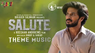 Salute Movie Official Theme Music | Dulquer Salmaan | Rosshan Andrrews | Bobby&Sanjay | Jakes Bejoy