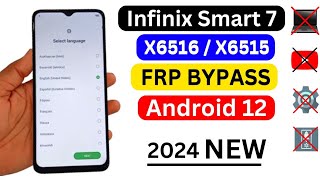 Infinix Smart 7 FRP Bypass 2024 | Infinix Smart 7 (X6516 - X6515) Google Account Bypass Without Pc