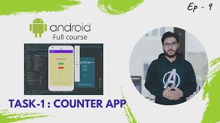 Counter App Development (Task-1)  | Android Development tutorial in Hindi #9