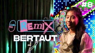 Bertaut - Nadin Amizah | Cover by Chika Megan | Chill Pill Remix #8