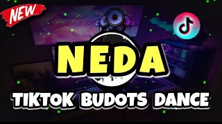 NEDA (TIKTOK BUDOTS DANCE) DJ JOECEL EXCLUSIVE