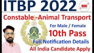 ITBP Animal Transport Recruitment 2022  Full Notification/🔥ITBP Constable Animal Transport Post 2022