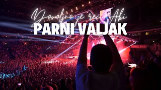 Parni valjak feat. Kiki Rahimovski - Kada me dotakne (Dovoljno je reći Aki...@ Arena Zagreb)