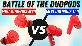 Mivi Duopods M20 vs Mivi Duopods F30 | Which One Should You Buy?