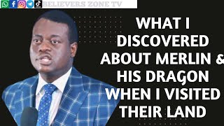 What I Discovered About Merlin And His Dragon When I visited Their Land || Apostle Arome Osayi