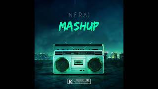 Neraj Mashup - Neraj | New Latest Punjabi Mashup 2024 | Punjabi Songs 2024