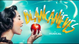 BLANCANIEVES, EL MUSICAL