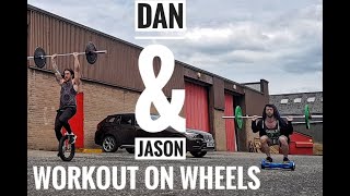 Dan and Jason Frolic Through Fitness 7: Workout on Wheels