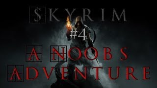 A Noobs Adventure In Skyrim - Episode 4 - Forking Chicken!!