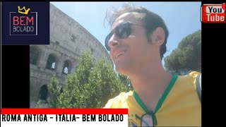 O que fazer em ROMA ? - Bem Bolado