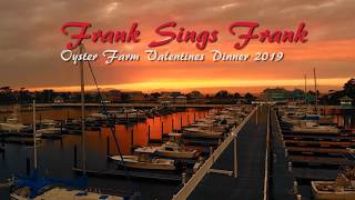 Frank sings Frank Oyster Farm in Cape Charles 2019 Valentines Show