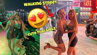 PATTAYA WALKING STREET | Cute Girls Like Night Party | THAILAND RE OPEN