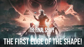 THE FINAL SHAPE MISSION 1: A NEW SUBCLASS!