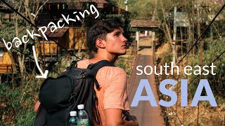 Backpacking around SOUTH EAST ASIA