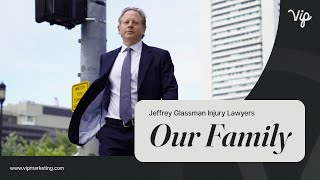 Jeffrey Glassman Injury Lawyers | Our Family | Law Firm Marketing Company | VIP Marketing