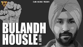 Bulandh Housle ( Official Audio ) Harry B ! New Punjabi Song 2023