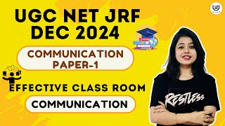 Effective class room communication  II UGC NET Paper 1  Communication UGC NET Dec 2024 II