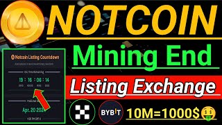 NotCoin Mining End। NOTCOIN Listing on Bybit and okx exchange। NotCoin Big Profit 1000$। #NotCoin