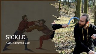 Sickle Combat Mastery: Unleashing Paulus Hector Mair's Techniques! ⚔️🌾