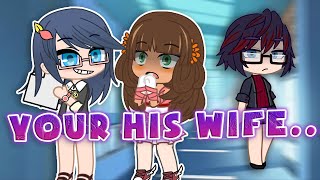 YOUR HIS WIFE ~ Marinette..? You're Mrs. Agreste? // meme // Mlb AU // Gacha Club // Miraculous Lady