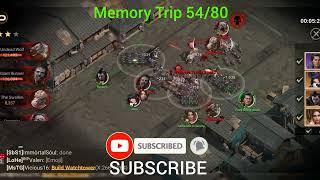 Memory Trip 54/80 doomsday last survivors 1 to 80 coming in chanel