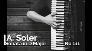 Classical Accordion: Antonio Soler - Sonata in D Major   No.111