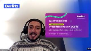 🤩📢 ¡Aprende a realizar presentaciones en #inglés! | #WebinarBerlitz con Jorge Tamayo. 👨🏻‍💻