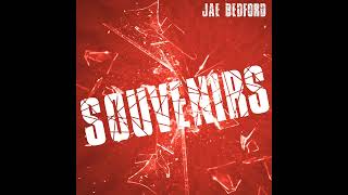 Souvenirs by Jae Bedford (Teaser)