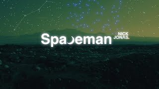 Nick Jonas - Spaceman (Lyric Video)