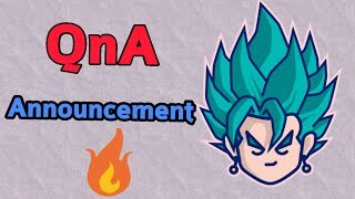 QnA Announcement 🔥