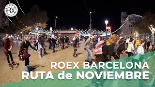 ruta ROEX Barcelona noviembre 2022🎁🎅