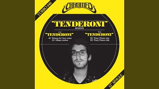 Tenderoni (Proxy Distort Dub)