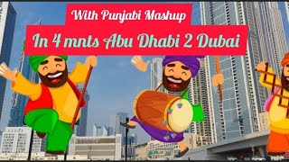 Dance Punjabi Mashup at sheikh zayed Road from Abu Dhabi to Dubai in 4mnts