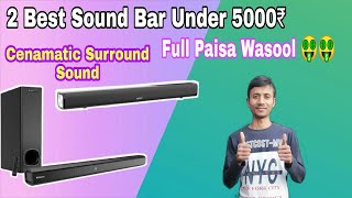 2 Best Sound Bars Under 5000rs Mivi Fort S100 Zebronics ZEB Juke Bar 3990 Cinematic Sound