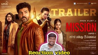 Mission chapter 1 Trailer Reaction 💥💥 💥|| Arun Vijay || Amy Jackson || Nimisha sajayan