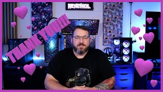 100 SUB THANK YOU!!! and PC Games I'm Looking Forward to for late 2020